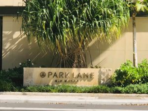 Park Lane Ala Moanaの看板