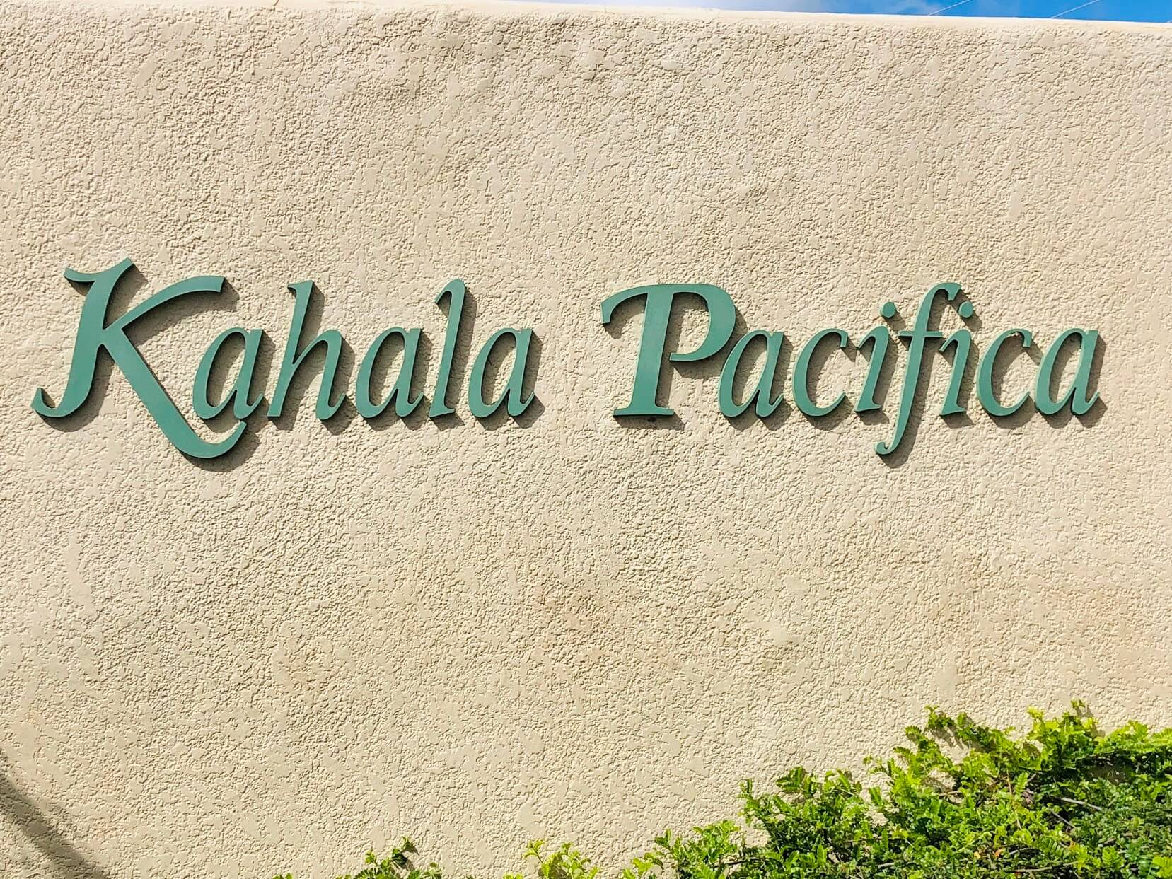 Kahala Pacificaの看板